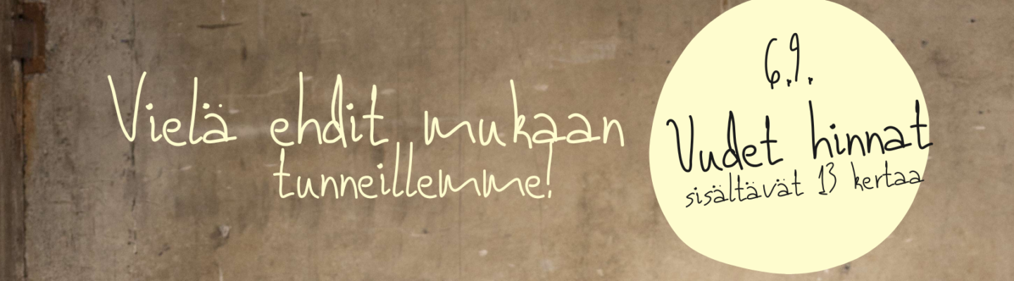 Uudet hinnat 6.9. alkaen!