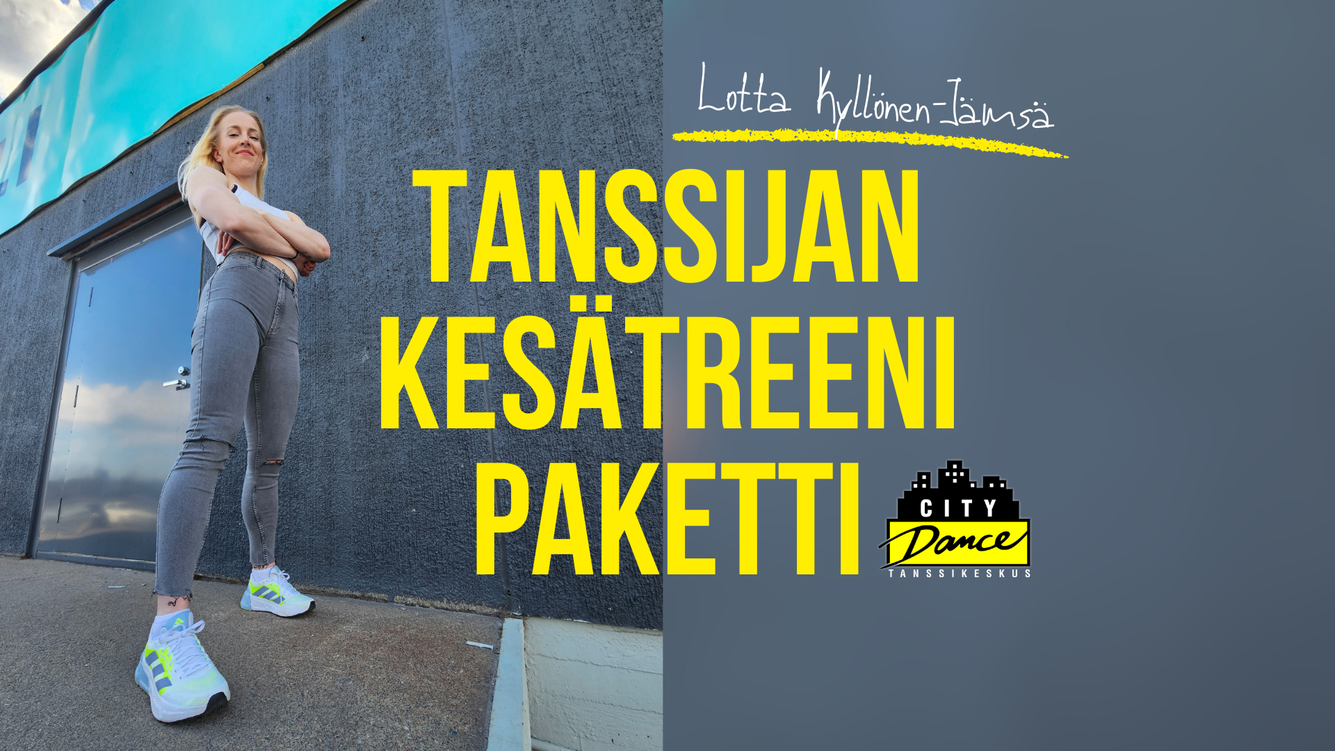 Tanssijan kesätreeni -paketti